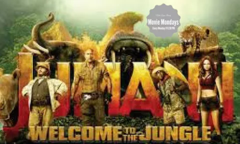 Movie Monday - Jumanji: Welcome to the Jungle